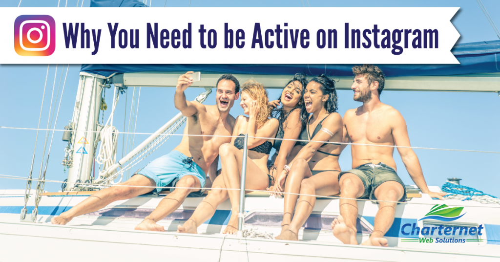 Why You Need to be Active on Instagram